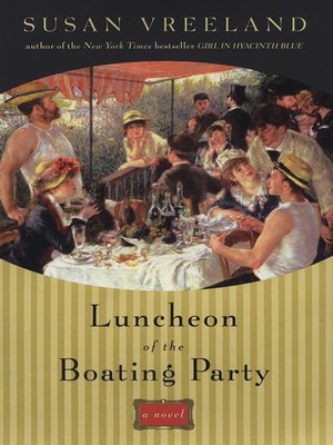 cover image of Luncheon of the Boating Party